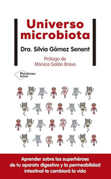 Libro Universo Microbiota - Silvia Gómez Senent